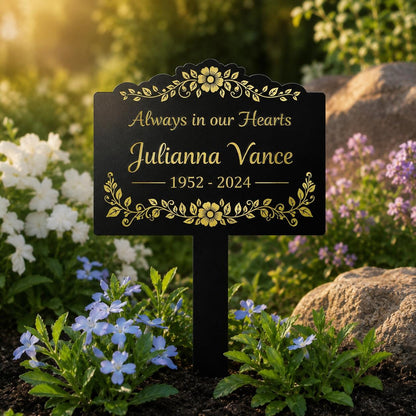 Personalized Memorial Garden Stake, Always in Our Hearts Metal Sign, Custom Name Dates Grave Marker, Floral Sympathy Gift